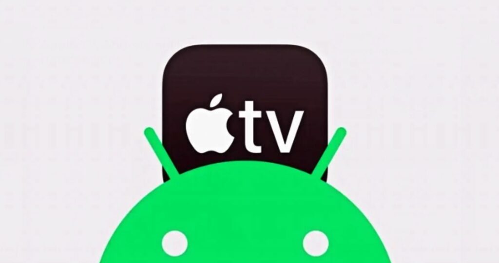 Apple TV Android